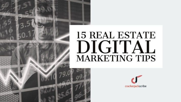 15 Real Estate Digital Marketing Tips to Boost Your Business