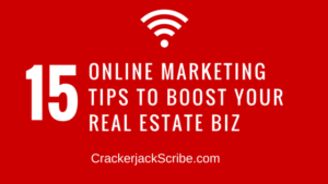 15 Online Marketing Tips to Boost Your Real Estate Business