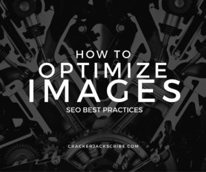 How to Optimize Images: SEO Best Practices