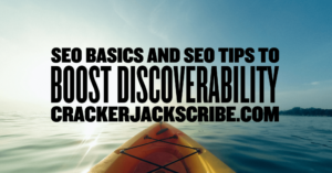SEO Basics and SEO Tips to Boost Discoverability