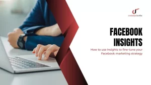 Facebook Marketing Strategy: Using Insights