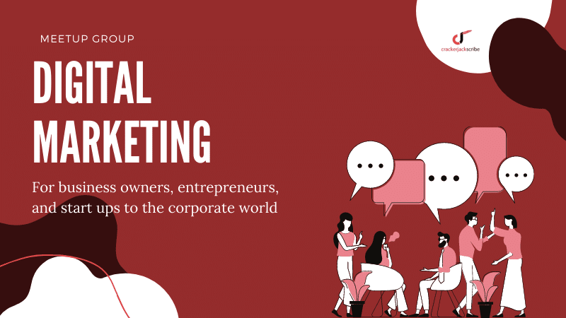 New Digital Marketing Meetup Group: Here is Why You Should Attend 1