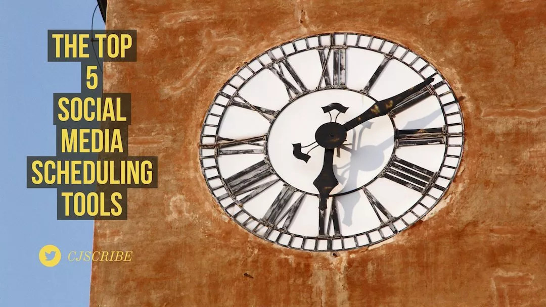 The Top 5 Social Media Scheduling Tools - Crackerjack Scribe Marketing ...